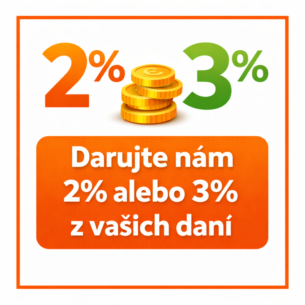 Darujte nám 2% alebo 3% z vašich daní